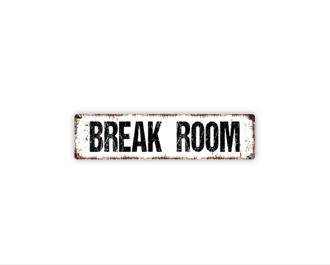 Break Room Sign for Office Kitchen Metal Wall Decor Employee Lounge ...