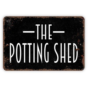 The Potting Shed Sign | Garden Wall Decor for Greenhouse Shed Outdoor | Metal Sign or Magnet Gift Room Label immagine 6