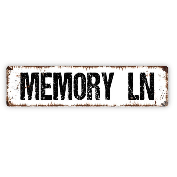 Memory Lane Sign - A Walk Down Memory Ln Family Love Welcome Home Rustic Street Metal Sign or Door Name Plate Plaque