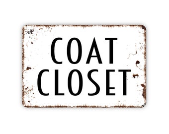 Coat Closet Sign, Metal Sign, Farmhouse Contemporary Modern Wall Metal Sign