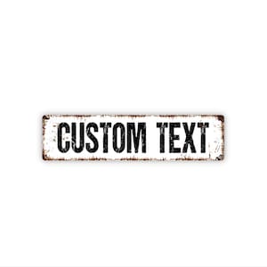Custom Text Sign | Personalized Metal Sign | Create Your Own Wall Decor for Home Business Office Gift
