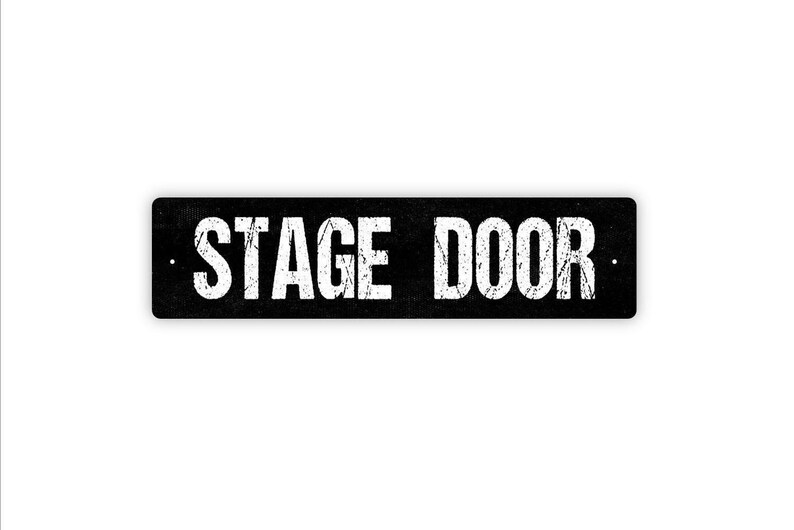 Stage Door Metal Sign | Theater Backstage Entrance Gift | Actors Crew Only Decor | Vintage Drama Stage Access Sign image 6