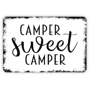 Camper Sweet Camper Sign - Camping Metal Indoor or Outdoor Wall Art