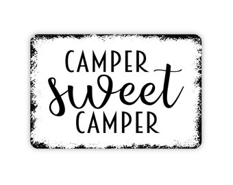 Camper Sweet Camper Sign - Camping Metal Indoor or Outdoor Wall Art