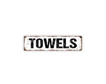 Towels Sign | Bathroom Gift | Spa or Pool Decor | Rustic Farmhouse Bathroom Sign | Metal Sign