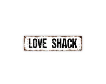 Love Shack Sign | Metal Wall Decor for Bedroom, Cabin, Beach House, Backyard Bar, Couple Space | Fun Romantic Shack Sign