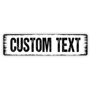 Custom Text Sign - Personalized Vinyl Sticker Or  Custom Metal Street Sign or Door Name Plate Plaque