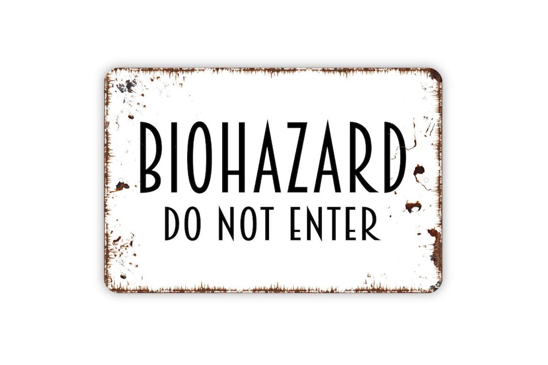 Biohazard Do Not Enter Sign | Safety Warning Wall Decor | Metal Sign or ...