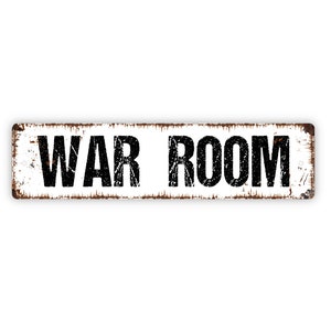 War Room Sign - Rustic Metal Street Sign or Door Name Plate Plaque