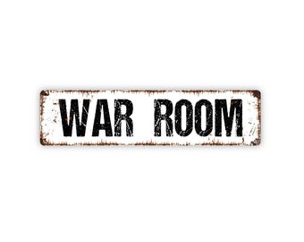 War Room Sign - Rustic Metal Street Sign or Door Name Plate Plaque