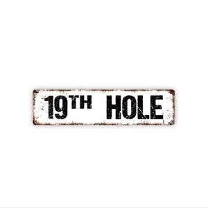 19th Hole Metal Sign | Funny Golf Bar Wall Decor for Man Cave, Home Bar, Garage, Golf Room, Sports Bar Style Decor