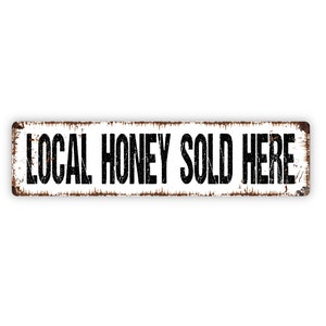 Local Honey Sold Here Sign - For Sale Farm Fresh Bumble Bee Honey Beehive Rustic Street Metal Sign or Door Name Plate Plaque