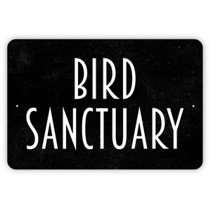 Bird Sanctuary Sign, Metal Sign, Farmhouse Contemporary Modern Wall Metal Sign