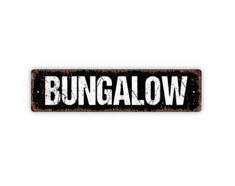 Bungalow Sign - Welcome To Our Home House Rustic Street Metal Sign or Door Name Plate Plaque