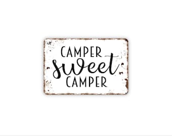 Camper Sweet Camper Sign | Rustic RV Wall Decor | Camping Family Wall Sign | Custom Metal Sign or Magnet | Cabin or Campground Art