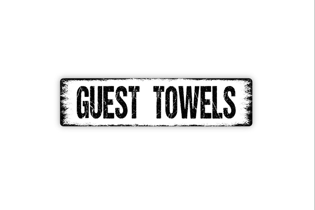 Guest Towels Sign Bathroom Restroom Bed and Breakfast Etsy