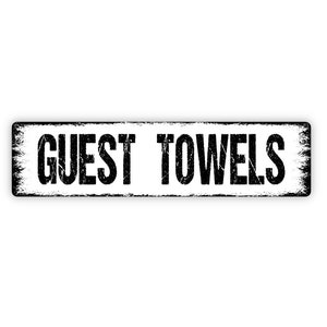 Guest Towels Sign - Bathroom Restroom Bed And Breakfast Swimming Pool Clean Dirty Beach Rustic Street Metal Sign or Door Name Plate Plaque