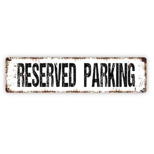 Reserved Parking Sign | Custom Parking Spot Sign | Business Lot Sign | Private Parking Area Sign | Metal Sign or Vinyl Sticker