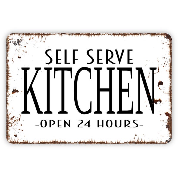 Kitchen Open 24 Hours Sign Etsy