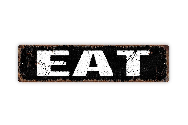 Eat Sign | Farmhouse Kitchen Wall Decor | Metal Sign | Rustic Dining Room Art | Modern Home Sign | Breakfast Nook Accent image 4