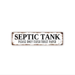 Septic Tank Please Only Flush Toilet Paper Sign | Bathroom Plumbing Rules Wall Art | Septic System Notice