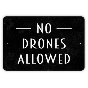 No Drones Allowed Sign - Drones Prohibited Warning Caution Metal Sign Wall Art Indoor Or Outdoor