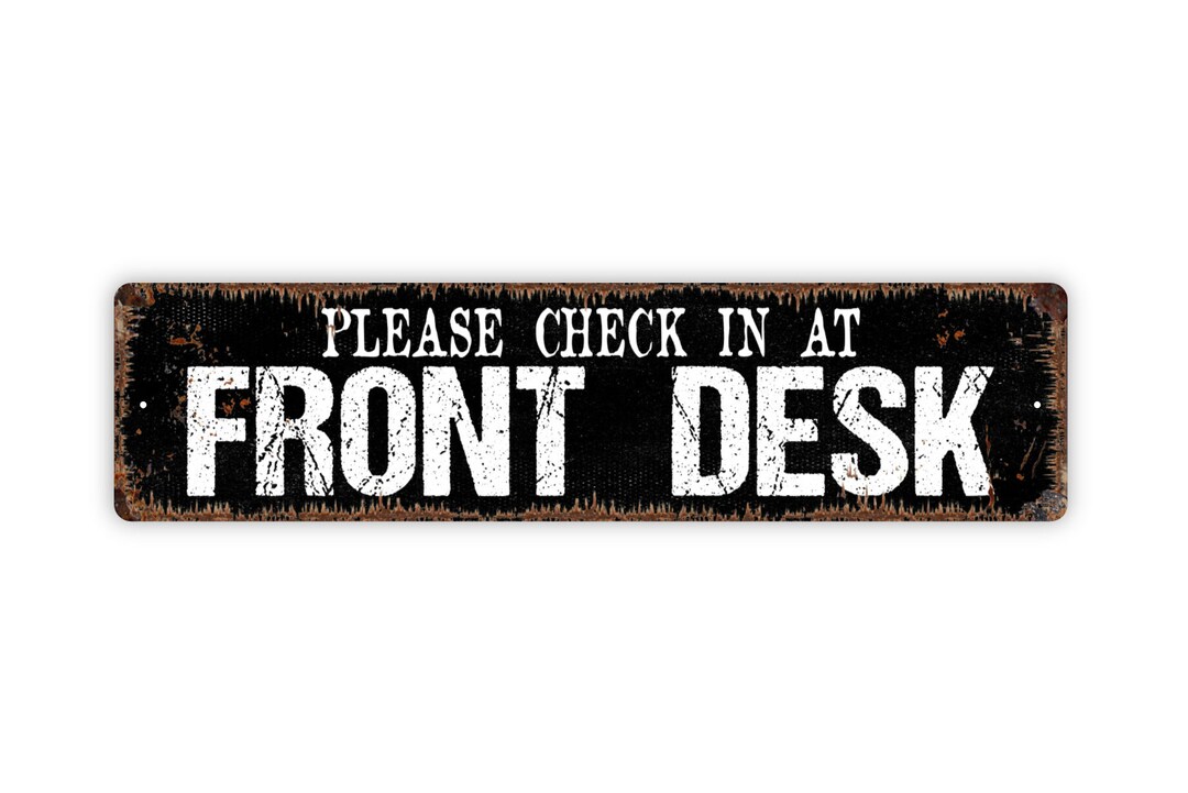 Please Check in at Front Desk Sign Reception Lobby Office Etsy