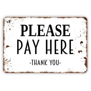 Please Pay Here Thank You Sign - Metal Sign, Farmhouse Contemporary Modern Wall Metal Sign - Etsy