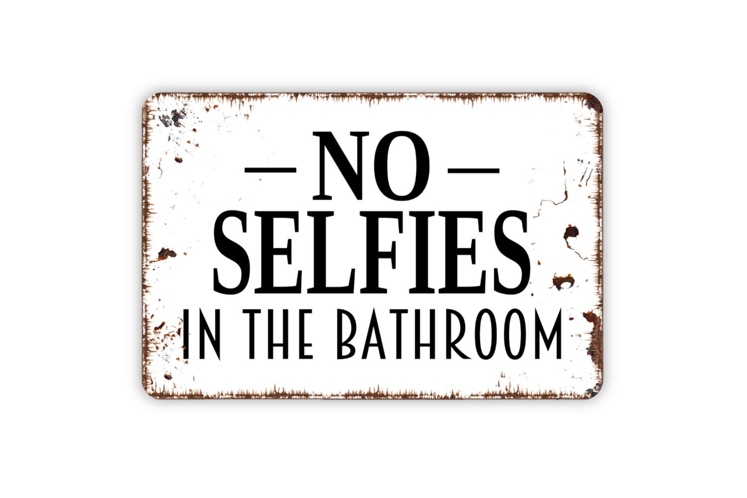 SignPluto No Selfies in The Bathroom Version Laminated Funny Bathroom Sign SignPluto No Selfies in The Bathroom Version Laminated Funny Bathroom Sign