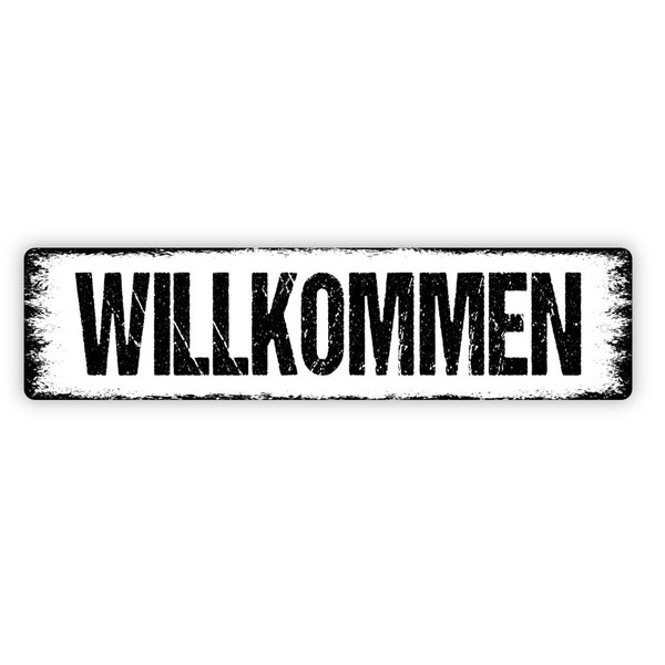 Willkommen Sign - Welcome Rustic Street Sign or Door Name Plate Plaque