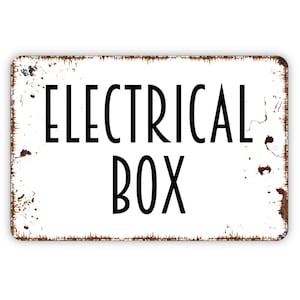 Electrical Box Sign - Metal Wall Art - Indoor or Outdoor