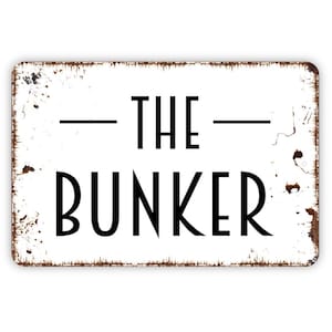 The Bunker Sign - Metal Indoor or Outdoor Wall Art