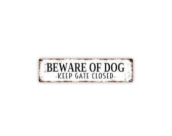 Beware Of Dog Keep Gate Closed Sign | Metal Warning Sign for Fence, Gate, Yard, Driveway | Dog Safety Property Notice