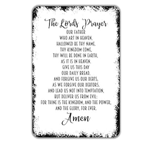 The Lord's Prayer Sign - Christian Faith Metal Indoor or Outdoor Wall Art