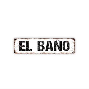 El Baño Sign | Metal Spanish Bathroom Wall Decor for Home, Restaurant, Office, Guest Bath | Restroom Identification Sign