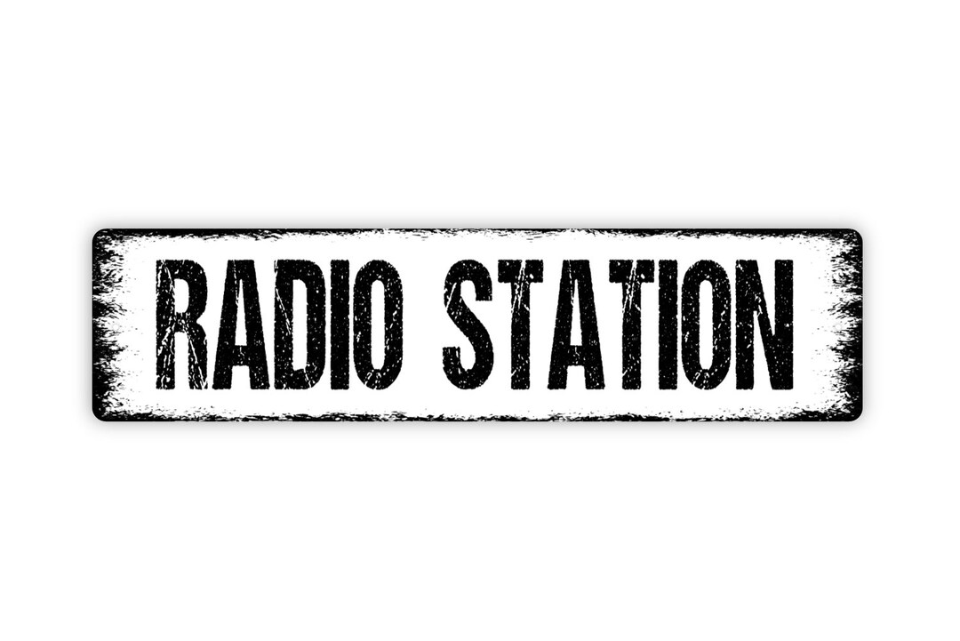 Radio Station Sign Rustic Metal Street Sign or Door Name Etsy