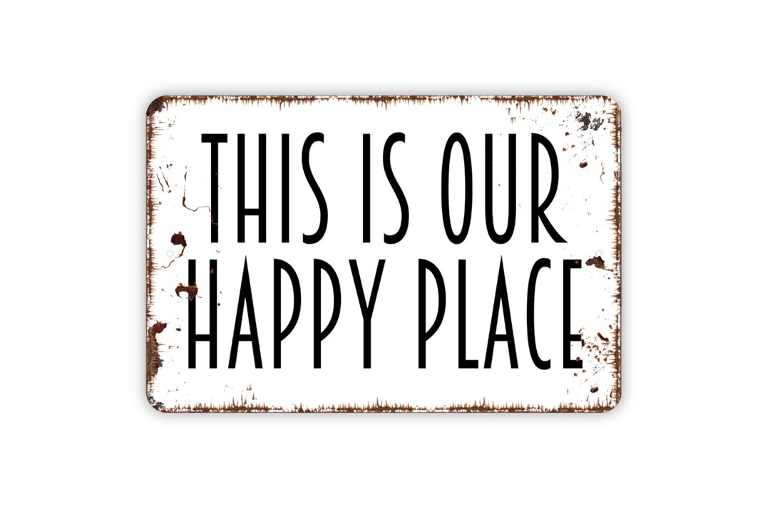 This is Our Happy Place Metal Sign Farmhouse Wall Decor Etsy