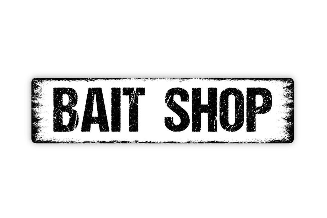 Bait Shop Sign Rustic Metal Street Sign or Door Name Plate - Etsy