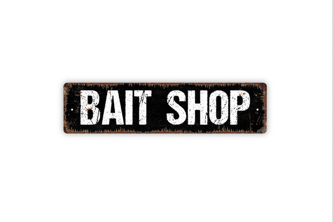 Bait Shop Sign - Rustic Metal Street Sign or Door Name Plate Plaque - Etsy