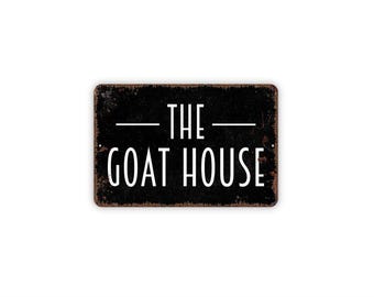 The Goat House Sign | Farm Animal Wall Decor | Rustic Barn Door Entry Sign | Country Homestead Livestock Art | Metal Or Magnet Sign
