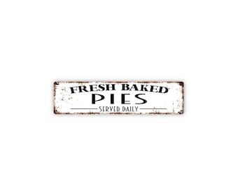 Fresh Baked Pies Sign: Farmhouse Kitchen Decor (11x15
