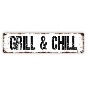 Grill And Chill Sign - Grill Station Backyard Paradise BBQ Patio Deck Vinyl Sticker Or  Street Metal Sign or Door Name Plate Plaque