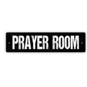 Prayer Room Sign - War Room Spiritual Warrior Pray Praise Corner Church Vinyl Sticker Or  Street Metal Sign or Door Name Plate Plaque
