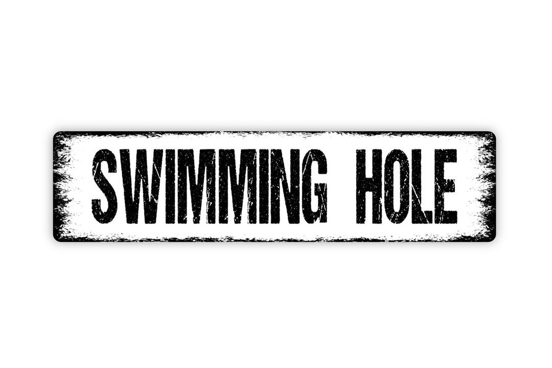 Swimming Hole Sign Lake River Creek Pool Beach Rustic Street Etsy