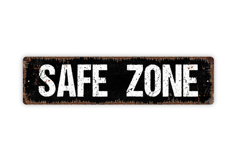 Safe Zone Sign Relax Zen Den Safety Home Sweet Home Rustic - Etsy