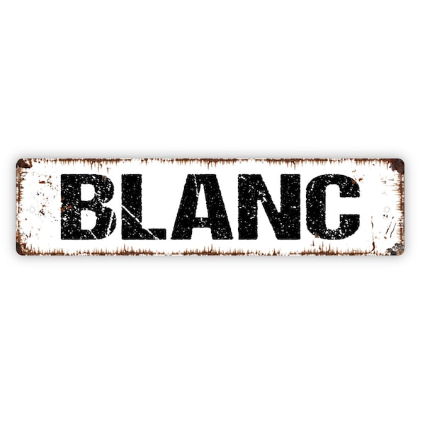 Blanc Sign - Wine Winery Sauvignon Welcome To Our Bar Tasting Rustic Street Metal Sign or Door Name Plate Plaque