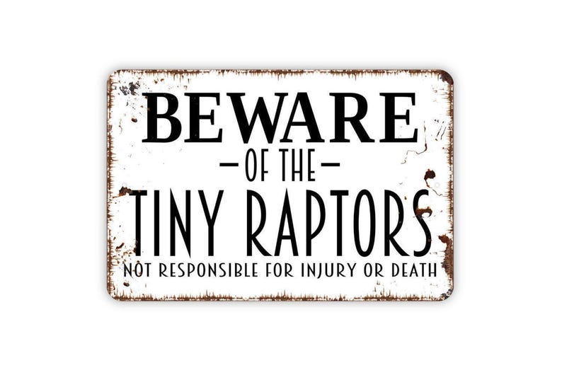 Beware Of The Tiny Raptors Sign | Funny Chicken Warning Sign | Farm Humor Wall Decor | Backyard Chicken Sign | Metal Sign or Canvas image 6