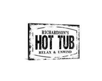 Personalized Hot Tub Sign | Custom Hot Tub Wall Decor Metal Sign or Canvas Poolside Sign for Backyard, Patio, Spa