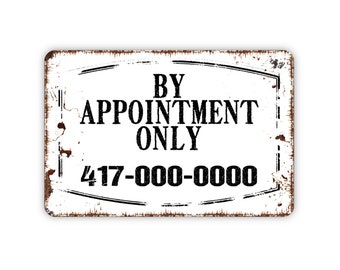 Personalized By Appointment Only Phone Number Sign - Custom Metal Indoor or Outdoor Wall Art