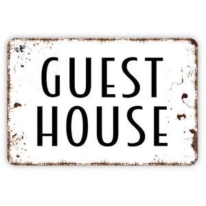 Guest House Sign - Metal Wall Art - Indoor or Outdoor
